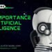 The Importance Of Artificial Intelligence